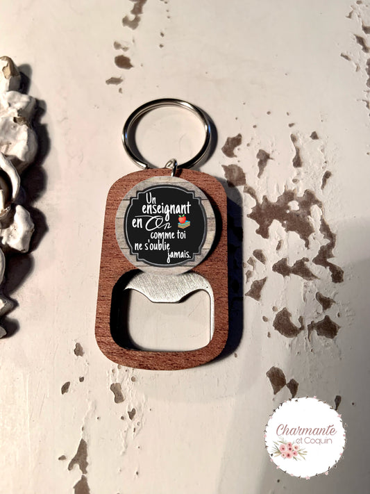 Porte -clés ouvre-bouteilles personnalisé cadeau pour enseignant , cadeau remerciement professeur