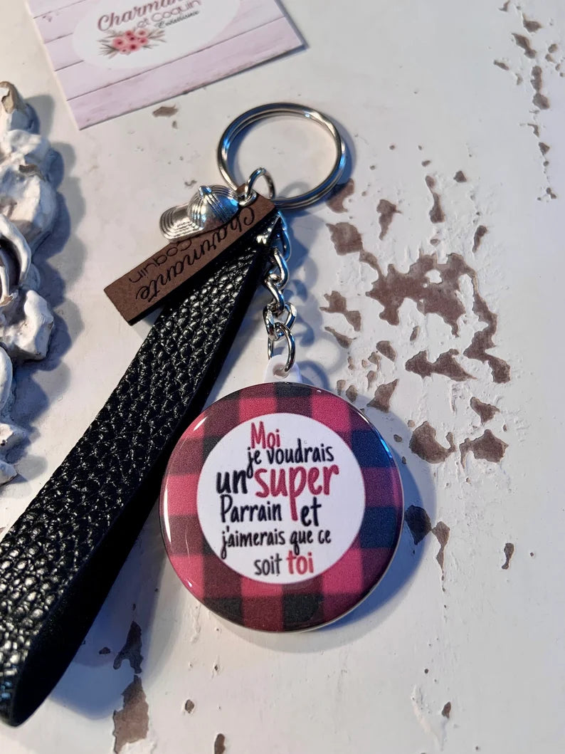 Porte clés demande parrain