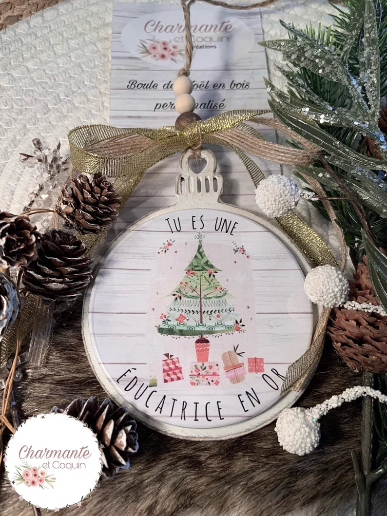 Boule de Noël en bois personnalisée de style rustique chic, cadeau pour éducatrice