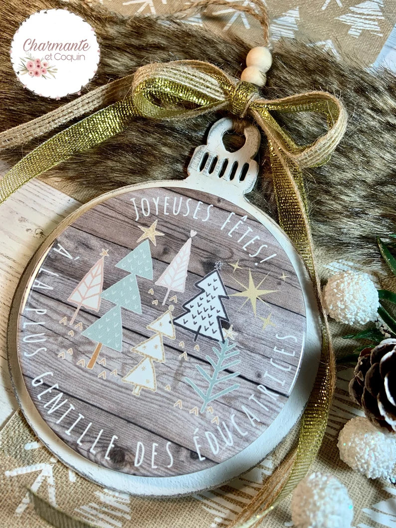 Boule de Noël en bois personnalisée de style rustique chic, cadeau pour éducatrice